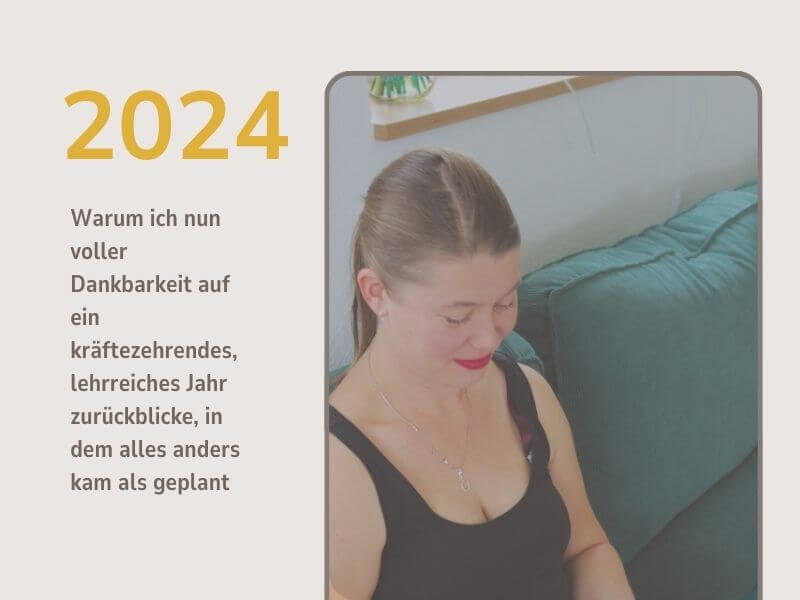 Du betrachtest gerade 2024 – Was für ein Jahr! Herausforderungen, Höhen, Tiefen und viele Learnings